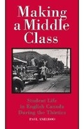 Cover: Making a Middle Class - McGill-Queen's University Press