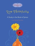Cover: Live Faithfully - David C Cook Publishing Company