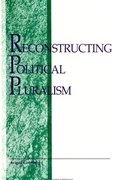 Cover: Reconstructing Political Pluralism - State University of New York Press