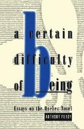 Cover: A Certain Difficulty of Being - McGill-Queen's University Press