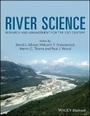 Cover: River Science - Research and Management for the 21st Century - Wiley