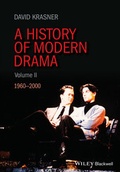 Cover: A History of Modern Drama, Volume II - Wiley-Blackwell