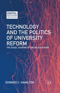 Enlarge image Cover: Technology and the Politics of University Reform - Palgrave MacMillan