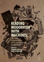 Cover: Reading Modernism with Machines - Palgrave Macmillan