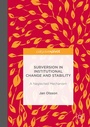 Cover: Subversion in Institutional Change and Stability - Palgrave Macmillan
