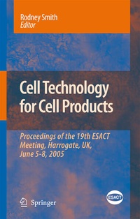 Enlarge image Cover: Cell Technology for Cell Products - Springer