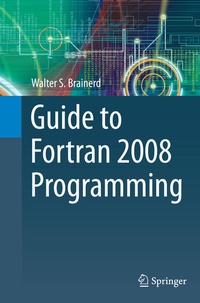 Enlarge image Cover: Guide to Fortran 2008 Programming - Springer