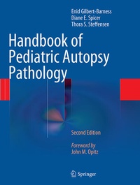 Enlarge image Cover: Handbook of Pediatric Autopsy Pathology - Springer