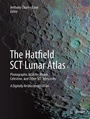 Cover: The Hatfield SCT Lunar Atlas - Springer