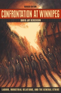 Enlarge image Cover: Confrontation at Winnipeg - McGill-Queen's University Press