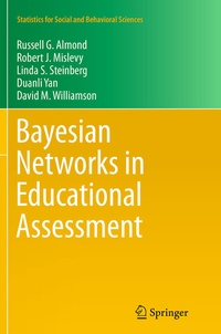 Enlarge image Cover: Bayesian Networks in Educational Assessment - Springer