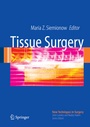 Cover: Tissue Surgery - Springer