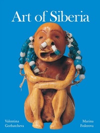 Abbildung von: Art of Siberia - Parkstone International