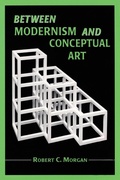 Cover: Between Modernism and Conceptual Art - McFarland & Co Inc