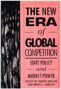 Cover: The New Era of Global Competition - McGill-Queen's University Press