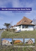 Cover: Von der Lietzenburg zur Groot Partie - Architektur auf Hiddensee - Magas, Marion