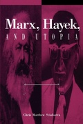 Cover: Marx, Hayek, and Utopia - State University of New York Press