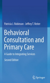 Enlarge image Cover: Behavioral Consultation and Primary Care - Springer
