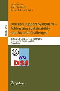 Enlarge image Cover: Decision Support Systems VI - Addressing Sustainability and Societal Challenges - Springer