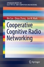 Cover: Cooperative Cognitive Radio Networking - Springer