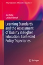 Cover: Learning Standards and the Assessment of Quality in Higher Education: Contested Policy Trajectories - Springer