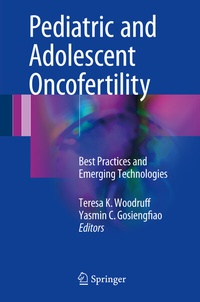 Abbildung von: Pediatric and Adolescent Oncofertility - Springer