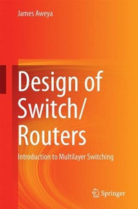 Abbildung von: Design of Switch/Routers 2016 - Springer