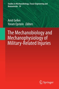 Abbildung von: The Mechanobiology and Mechanophysiology of Military-Related Injuries - Springer