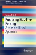Bild: Producing Bias-Free Policing - Springer
