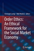 Cover: Order Ethics: An Ethical Framework for the Social Market Economy - Springer