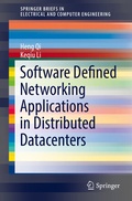 Cover: Software Defined Networking Applications in Distributed Datacenters - Springer