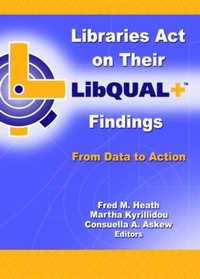 Abbildung von: Libraries Act on Their LibQUAL+ Findings - Routledge