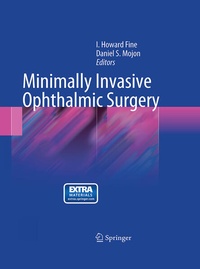 Enlarge image Cover: Minimally Invasive Ophthalmic Surgery - Springer