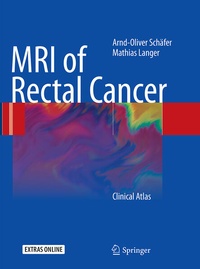 Enlarge image Cover: MRI of Rectal Cancer - Springer
