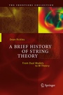 Cover: A Brief History of String Theory - Springer