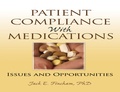 Cover: Patient Compliance with Medications - Informa Healthcare