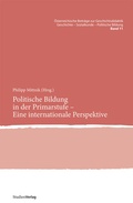 Cover: Politische Bildung in der Primarstufe - Eine internationale Perspektive - Studien Verlag