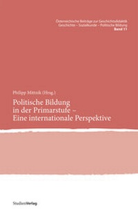 Abbildung von: Politische Bildung in der Primarstufe - Eine internationale Perspektive - Studien Verlag