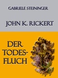 Cover: John K. Rickert - neobooks