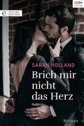 Cover: Brich mir nicht das Herz - Verlagsgruppe HarperCollins