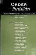 Cover: Order and Partialities - State University of New York Press