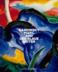 Cover: Kandinsky, Marc and Der Blaue Reiter - Hatje Cantz Verlag