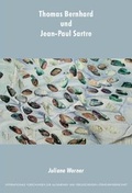 Cover: Thomas Bernhard und Jean-Paul Sartre - Weidler bei Frank & Timme