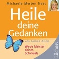 Cover: Heile deine Gedanken - L&uuml;chow Verlag in Kamphausen Media GmbH