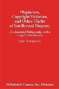 Cover: Plagiarism, Copyright Violation and Other Thefts of Intellectual Property - McFarland & Co Inc