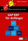 Cover: SAP ERP f&uuml;r Anf&auml;nger - mana-Buch