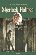 Cover: Sherlock Holmes und der Golem von Prag - KBV