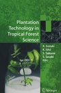 Cover: Plantation Technology in Tropical Forest Science - Springer
