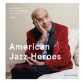 Cover: American Jazz Heroes Volume 2 - jazz thing