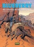 Cover: El convoy de los forajidos - Norma Editorial, S.A.